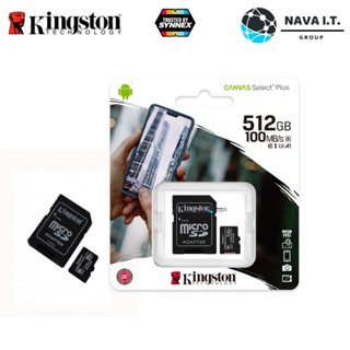 COINSคืน15%⚡FB9JMZV6⚡ KINGSTON SDCS2/512GB ไมโครเอสดีการ์ด NEW CANVAS SELECT PLUS MICROSDXC CLASS 10 100MB/S MEMORY C...