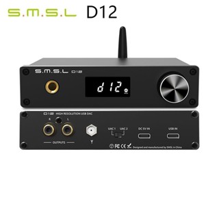 Smsl D12 Ak4493s เครื่องขยายเสียงหูฟัง 6.35 มม. เอาท์พุต บลูทูธ 5.0 Dsd512 32-Bit 768khz สําหรับสวิตช์ Ps5 รองรับ MQA