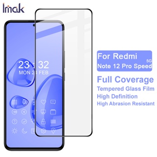 Imak Redmi Note 12 Pro Speed Version 5G ฟิล์มกันรอยหน้าจอ แบบเต็มจอ ฟิล์มกระจกนิรภัย Full Glue Tempered Glass Screen Protector Film