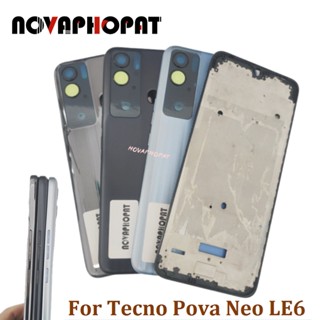 ฝาครอบแบตเตอรี่ ด้านหลัง LCD สําหรับ Tecno Pova Neo LE6