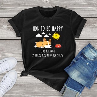 Kawaii Dog How To Be Happy Corgi T Shirt Women Funny Corgi Tshirt Tops Harajuku Casual Fashion Corgi Lover Gifts T-_04