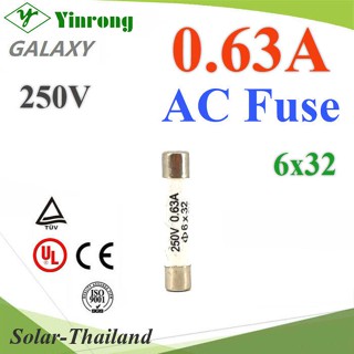 ฟิวส์กระเบื้อง 6x32 AC ขนาด 0.63A 250V รุ่น Fuse-DC-6P3A