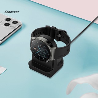 &lt;Dobetter&gt; แท่นชาร์จสมาร์ทวอทช์ แบบซิลิโคน น้ําหนักเบา สําหรับ Huawei Watch 3 3 Pro GT2 Pro GT3 GT