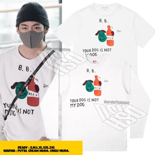  ใหม่เอี่ยมเสื้อยืด Kim taehyung your dog is not my dog print Korean bts T-Shirtเสื้อยืด