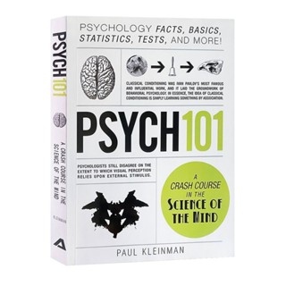 Psych 101 โดย Paul Kleinman ข้อเท็จจริงทางจิตวิทยาพื้นฐาน สถิติ การทดสอบ และวิธีทํามืออื่น ๆ ในการสํารวจจิตใจของมนุษย์