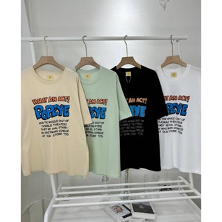 เสื้อยืดโอเวอร์ไซส์ Cotton 100% ลาย WHAT AN ACT! POPEYE_03