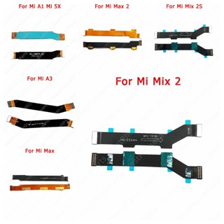 For Xiaomi Mi A1 5X A2 Lite 6X A3 Max 2 Mix 2S 3 Play Replacement Main Board New Original PCB Dock Socket Mainboard Motherboard Ribbon Spare Parts Repair Connector Flex Cable