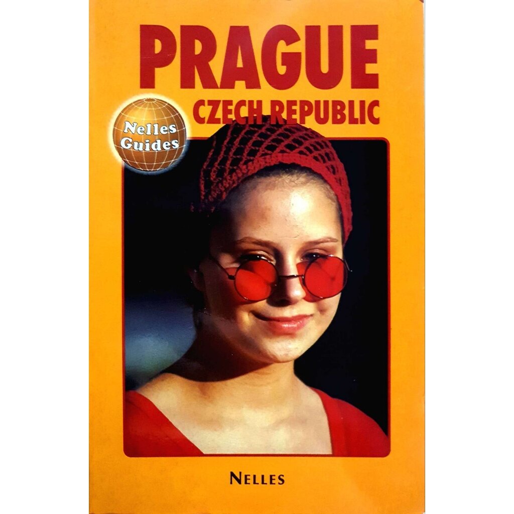 PRAGUE CZECH REPUBLIC’S. : NELLES GUIDES: