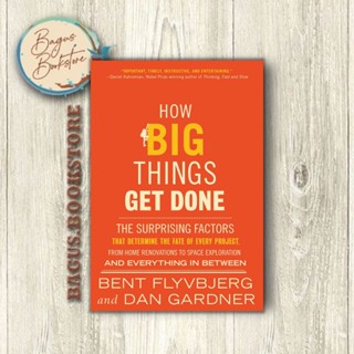 หนังสือภาษาอังกฤษ เรื่อง How Big Things Get Done Bent Flyvbjerg