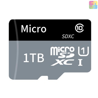 การ์ด TF Micro SD Card 1TB U1 Class 10 การ์ด TF ความเร็วสูง ขนาดใหญ่ สําหรับโทรศัพท์มือถือ กล้องแดชแคม มอนิเตอร์