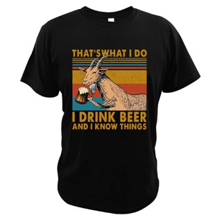 Summer T-Shirt Thats What I Do I Drink Beer And I Know Things T Shirt Vintage Funny Goat Crew Neck Drinking Digita_02