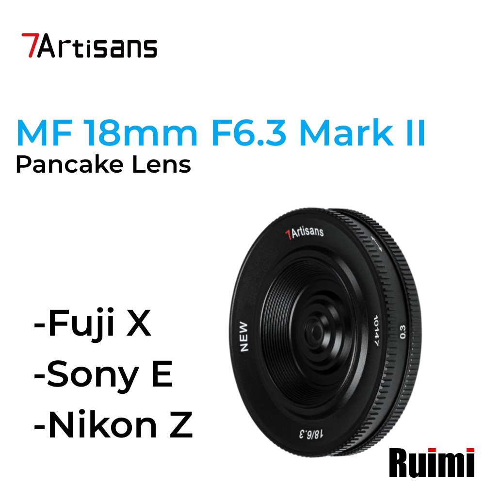 7Artisans 18mm F6.3 Mark II บางเฉียบ APS-C แมนวลโฟกัสเลนส์นายกรัฐมนตรีสําหรับ E/ XF /  Z กล้องมิเรอร