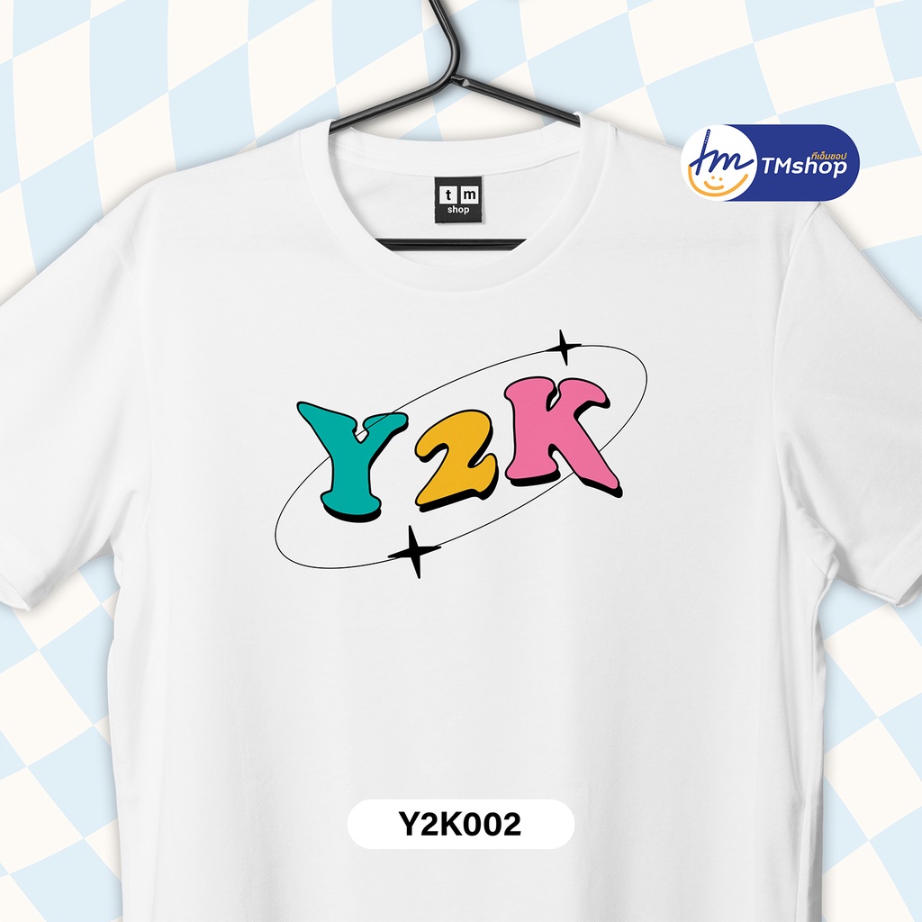 tmshop196 | เสื้อยืด ผู้หญิง ผู้ชาย COTTON100% Y2K 90 (Y2K002)