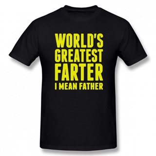 เสื้อยืดแขนสั้น พิมพ์ลายตลก Worlds Greatest Farter I Mean Father สําหรับผู้ชาย