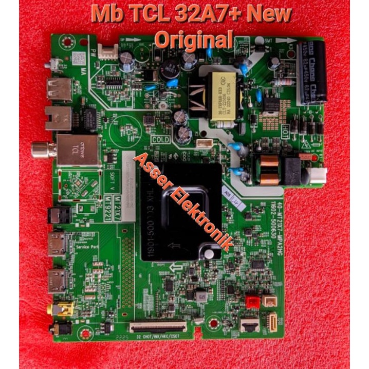 TCL 32A7+ เมนบอร์ด, Mb TCL32A7+, TCL 32A7