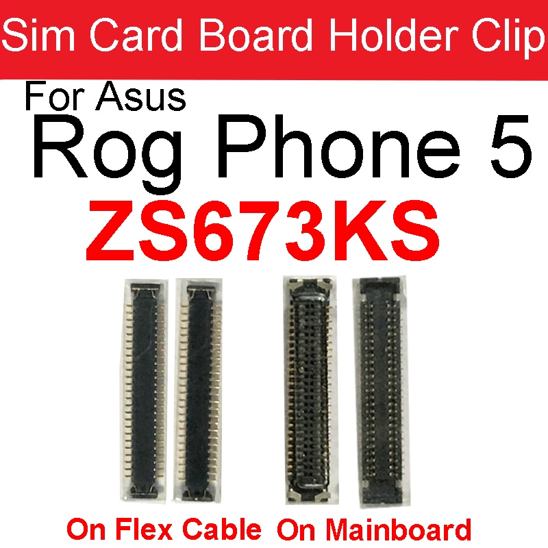 คลิปบอร์ดซิมการ์ด FPC แบบยืดหยุ่น สําหรับ Asus ROG Phone 5 ZS673KS I005DA 2 ชิ้น