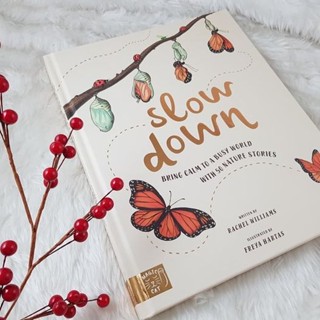 [หนังสือ เด็ก] SLOW DOWN : Bring Calm to a Busy World with 50 Nature Stories english book by Magic Cat #ของแท้ #พร้อม...