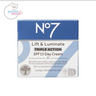 No7 Lift &amp; Luminate TRIPLE ACTION Day SPF15 PA+ 50มล. (ครีมกลางวัน) (ลดริ้วรอยร่องลึก)