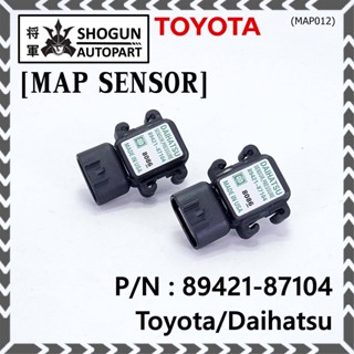 ***พิเศษ** *MAP Sensor ใหม่แท้ Toyota/Daihatsu  P/N : 89421-87104(พร้อมจัดส่ง)