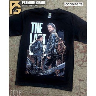 PG 76 The last of us clickers เสื้อยืด หนัง นักร้อง เสื้อดำ สกรีนลาย ผ้านุ่ม PG T SHIRT S M L XL XXL