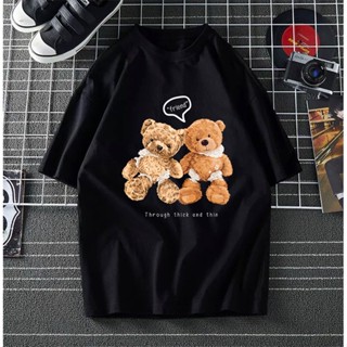 T SHIRT TEDDY BEAR THROUGH THICK AND THIN TSHIRT WOMEN MEN 100% COTTON BAJU T SHIRT PEREMPUAN LELAKI LENGAN PENDEK _02