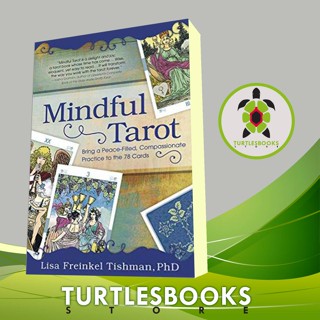 Mindful Tarot: นําไพ่ทาโรต์ที่เติมความสงบสุขมาปฏิบัติตาม 78