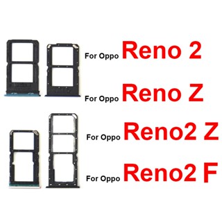 ถาดซิมการ์ด SD การ์ดรีดเดอร์ แบบเปลี่ยน สําหรับ OPPO Reno 2 Reno 2F Reno Z Reno 2Z