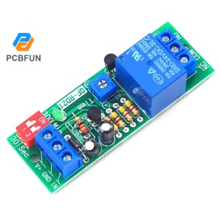 PCBFUN Dc 5V 12V 24V ปรับเวลาหน่วงเวลา ตั้งเวลารีเลย์สวิทช์เปิด / ปิดโมดูล