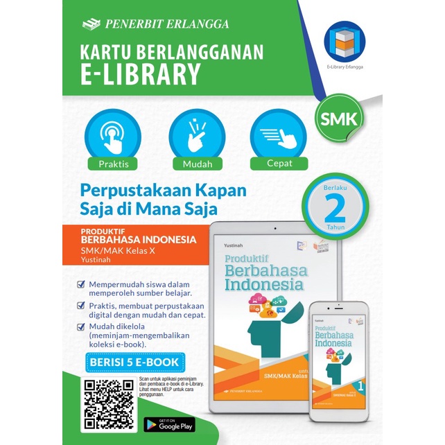 Erlangga - ผลิตภัณฑ์ E-LIBRARY INDONESIAN LANGUAGE VOCATIONAL SCHOOL/MAK X/KIKD18/2TH