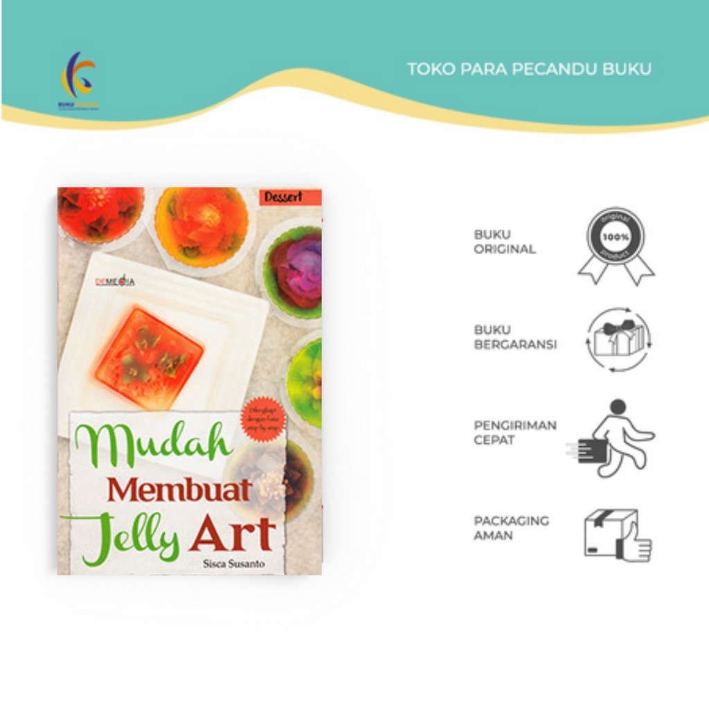 หนังสือสูตร - Easy to Make Jelly Art - Sisca Susanto - Demedia - Bukukaluku