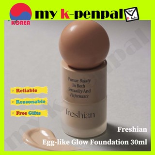 [freshian] *NEW* Egg-like Glow foundation รองพื้น Vegan SPF 35 PA++ 30 มล. ส่งจากเกาหลี