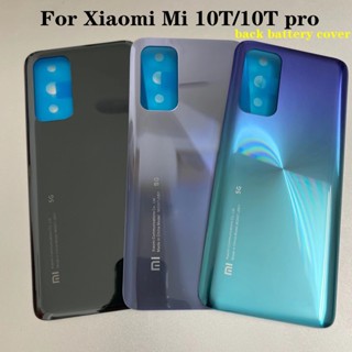 ใหม่ เคสแบตเตอรี่ด้านหลัง 6.67 นิ้ว สําหรับ Xiaomi Mi 10T 10T Pro 5G Xiaomi MI10T Mi 10T Pro 5G