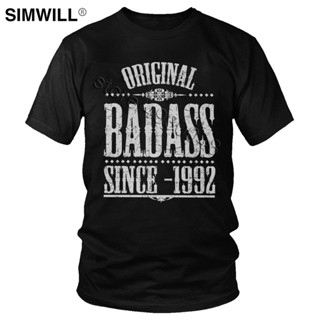 Original Badass Since 1992 Tee Cool Urban Russian cotton T-Shirt Mens Short Sleeve Crew Neck Birthday Gift Tshirt _03