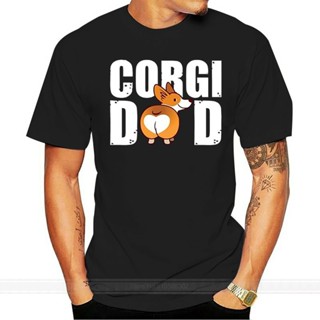 เสื้อโอเวอร์ไซ - เสื้อเชิ้ตคอลูกเรือแขนสั้นพร้อมลวดลายพ่อ Corgi! เวลช์! เสื้อยืดคอตตอนลําลอง 1 ตัวพ