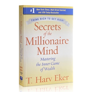 Secrets of The Millionaire Mind ความลับของมหาเศรษฐี : Mastering The Inner Game of Wealth โดย T. หนังสือภาษาอังกฤษ Harv Eker Finance