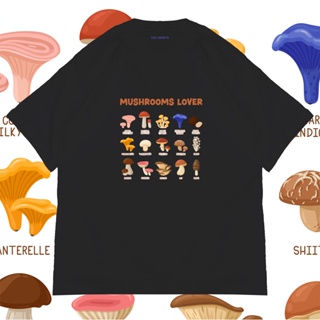 2023เสื้อยืดผ้าฝ้าย ( Teeshirts ) เสื้อสกรีนลาย Mushrooms Lover ผ้า Cotton100% เกรดพรีเมียมสูงสุด USA 🍄