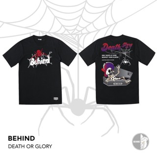 BEHIND CLOTHING เสื้อยืดลาย “DEATH OR GLORY”_03