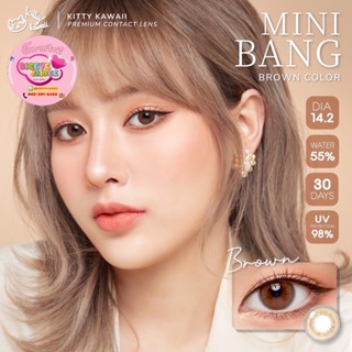 KittyKawaii Mini Bang Eff.14.5 Brown มินิ