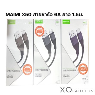 MAIMI X50 สายชาร์จ 6A มี 3 รุ่น Type-c / ip / Micro flast charging data line