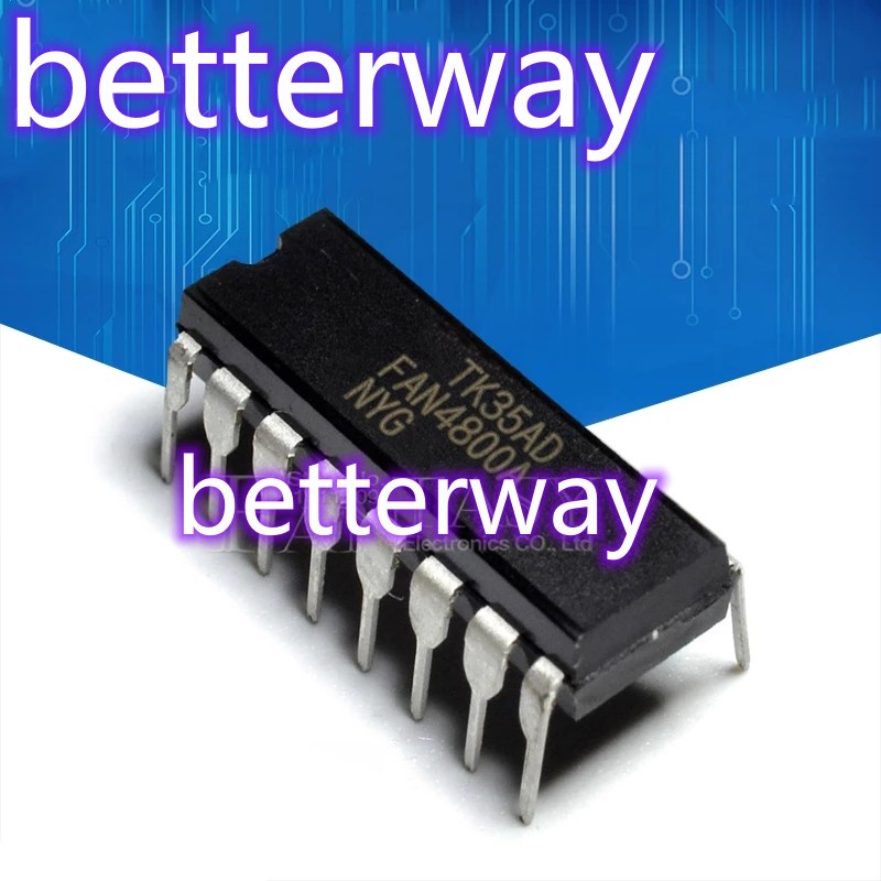 5 ชิ้น FAN4800A DIP-16 FAN4800ANY DIP FAN4800IN DIP-16 FAN4800 betterway