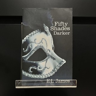 Fifty Shades Darker - E L James