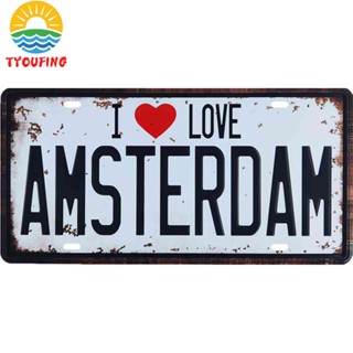 [TY] ป้ายทะเบียนโลหะดีบุก ลาย I Love Amsterdam สไตล์วินเทจ สําหรับผับ บาร์