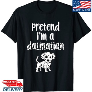 Pretend IM A Dalmatian ,Funny Halloween Costume Dog Lover T-Shirt Hallowen Tee_02