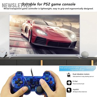 Newsletter สำหรับ PS2 ตัวควบคุมเกมแบบมีสายที่จับสบายทนทาน Dual Vibration Wired Transparent Gamepad