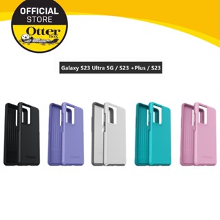 Otterbox เคส Samsung Galaxy S23 Ultra Galaxy S23+ Plus Galaxy S23 Symmetry Series | ของแท้