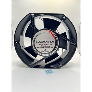 พัดลม BOGDAN FAN  model 17250 0.22  ball bearing 200-240vac 50/60hz 38w