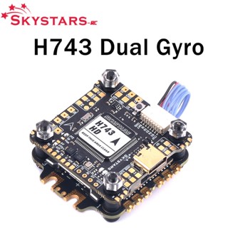 Skystars H743 HD Dual Gyro ตัวควบคุมการบิน H7 X8 พร้อม OSD &amp; KM60 60A Blheli32 128K 4IN1 ESC สําหรับโดรน FPV