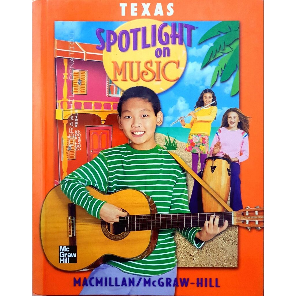 SPOTLIGHT ON MUSIC : MACMILLAN/McGRAW - HILL