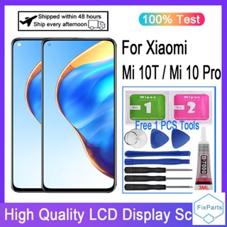 อะไหล่หน้าจอสัมผัสดิจิทัล LCD แบบเปลี่ยน สําหรับ Xiaomi Mi 10T 5G Xiaomi Mi10T 10T Pro