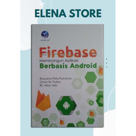 สํานักพิมพ์ Andi - หนังสือ Firebase สําหรับสร้างแอพพลิเคชั่นจาก Android